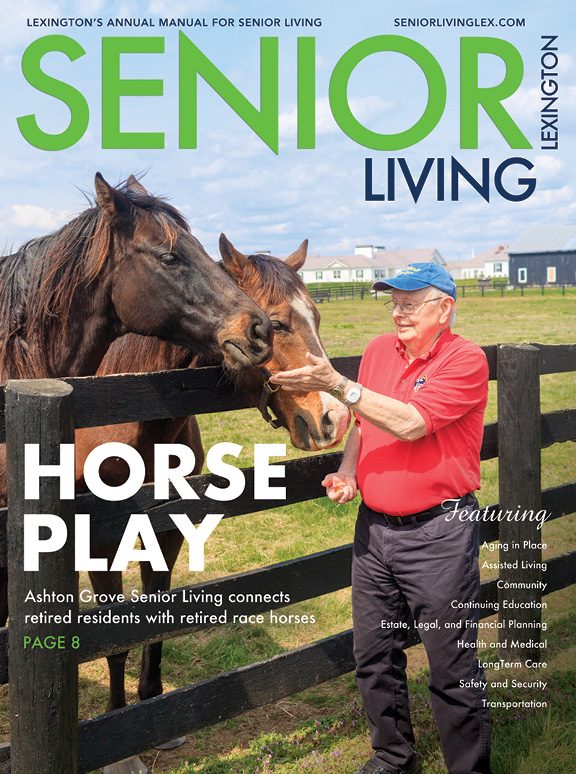 2021 Senior Living Guide Digital Issue Lexington KY's Annual Manual